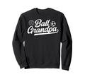 Ball Grandpa Proud Volleyball Soccer Sweatshirt - Minimalist Print Unisex - T-Shirt, Sweatshirt, Hoodie