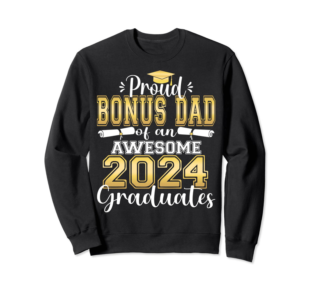 Super Proud Bonus Dad 2024 Sweatshirt - Casual Everyday Wear for Adults - T-Shirt, Sweatshirt, Hoodie