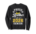 Proud Brother 2026 Senior Sweatshirt - Fun Novelty Design for Adults - T-Shirt, Sweatshirt, Hoodie