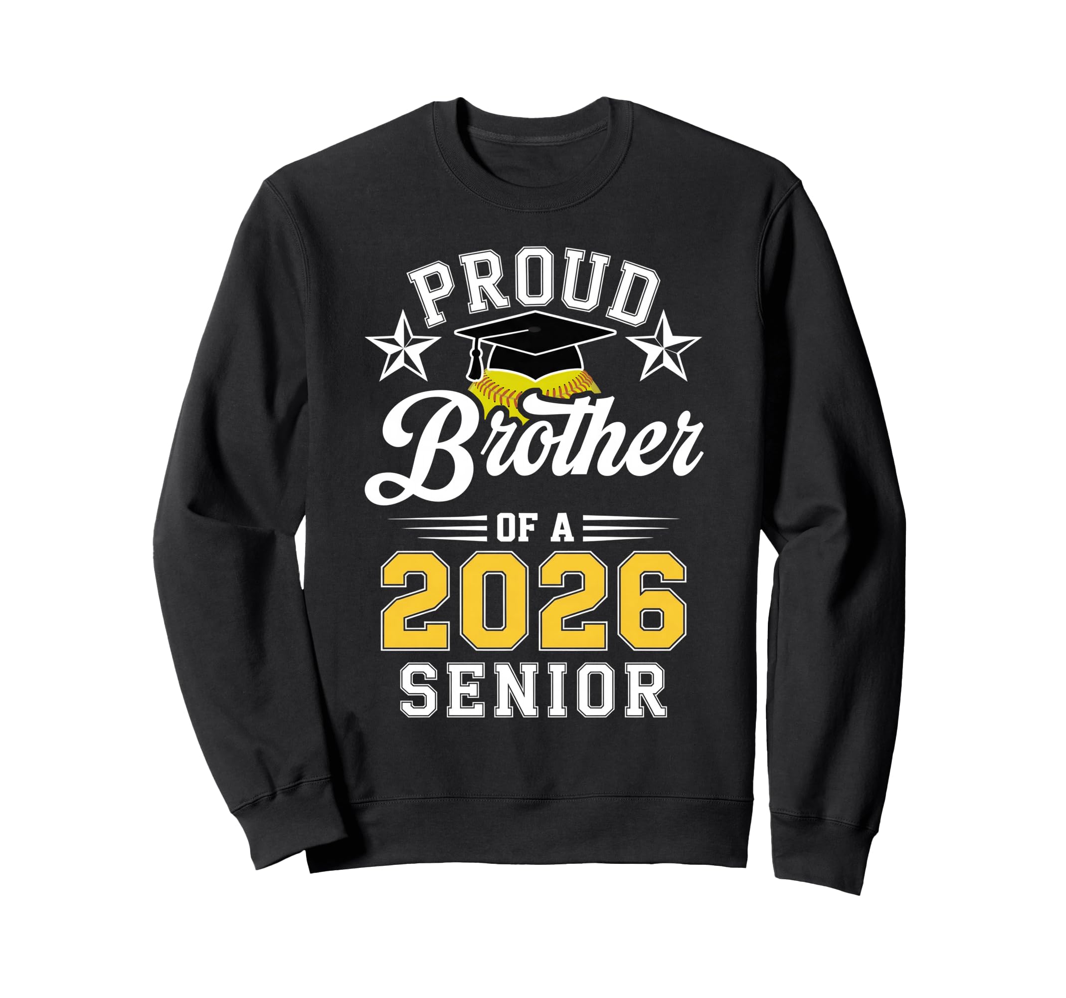 Proud Brother 2026 Senior Sweatshirt - Fun Novelty Design for Adults - T-Shirt, Sweatshirt, Hoodie