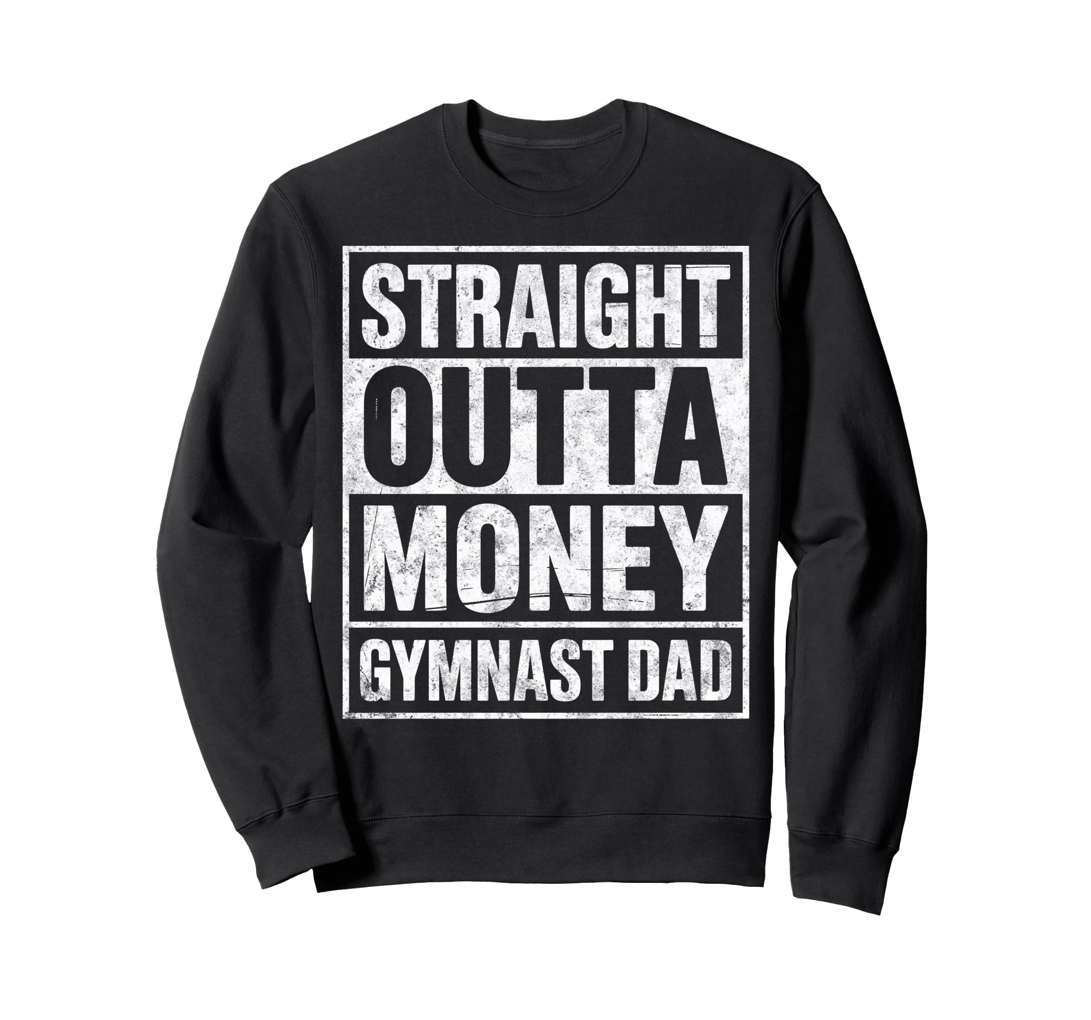 Funny Gymnastics Joke Straight Sweatshirt - Novelty Apparel for Adults - T-Shirt, Sweatshirt, Hoodie