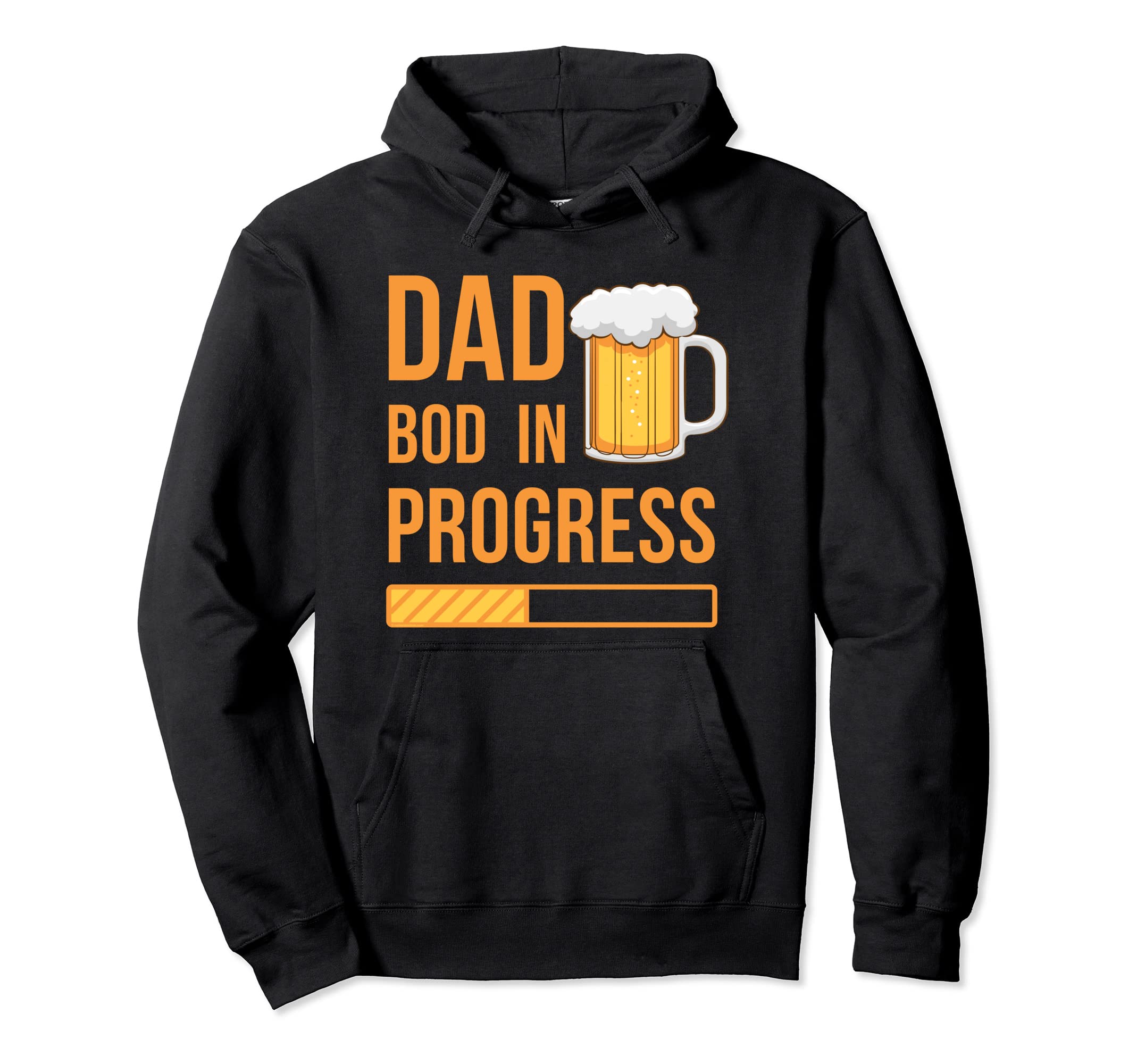 Dad Bod Progress Funny Father Bod Pun Hoodie - Streetwear Style for Adults - T-Shirt, Sweatshirt, Hoodie
