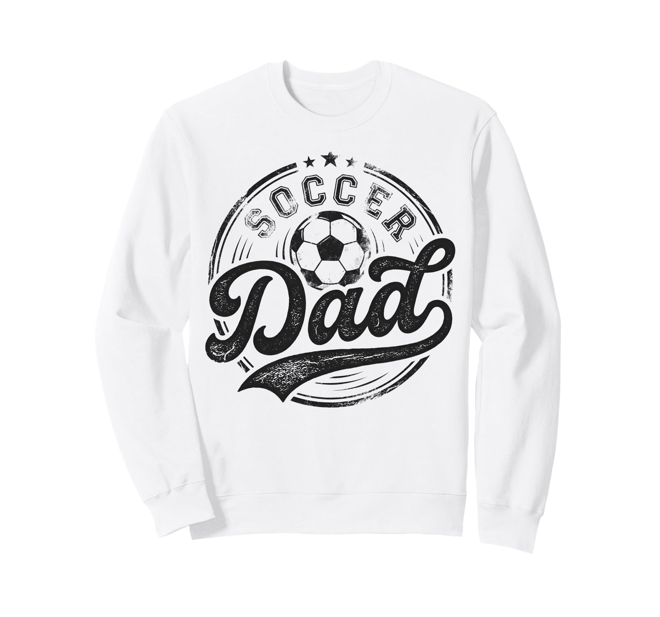 Soccer Dad Funny Fathers Day Sweatshirt - Custom Art Print for Adults - T-Shirt, Sweatshirt, Hoodie