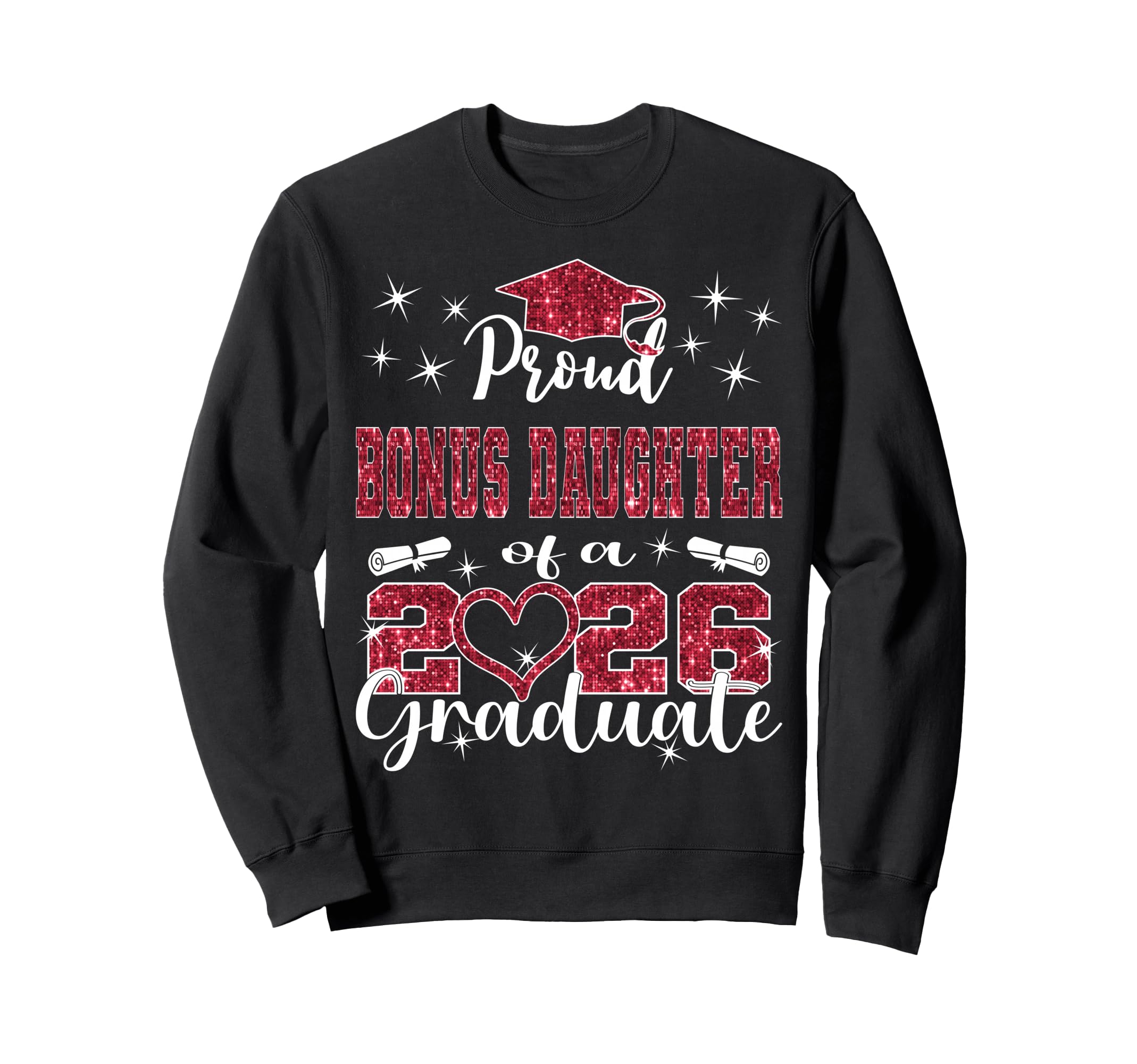 Super Proud Bonus Daughter 2026 Sweatshirt - Graphic Print Men Women - T-Shirt, Sweatshirt, Hoodie