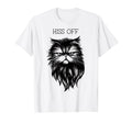 Hiss Off Funny Cat Pun Punny Meow Cat T-Shirt - Trendy Graphic Unisex - T-Shirt, Sweatshirt, Hoodie