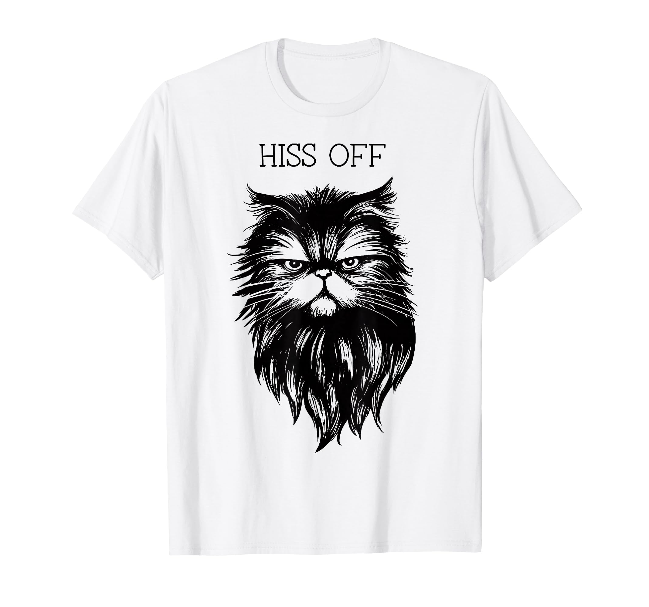 Hiss Off Funny Cat Pun Punny Meow Cat T-Shirt - Trendy Graphic Unisex - T-Shirt, Sweatshirt, Hoodie