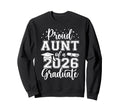 Proud Aunt Class 2026 Graduate Senior Sweatshirt - Minimalist Print Unisex - T-Shirt, Sweatshirt, Hoodie