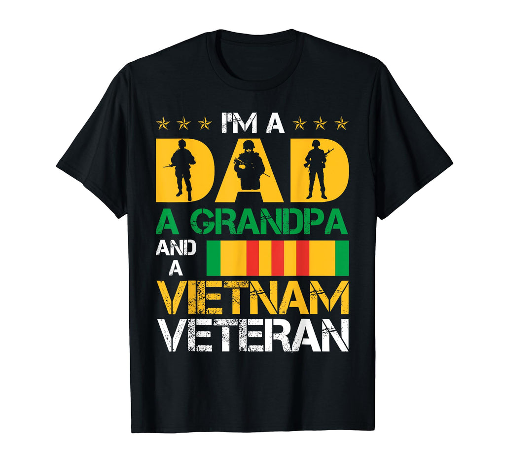 Im Dad Grandpa And Vietnam Veteran Gifts T-Shirt - Custom Art Print Unisex - T-Shirt, Sweatshirt, Hoodie