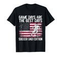 Game Days Are Best Days Soccer Dad T-Shirt - Trendy Graphic for Adults - T-Shirt, Sweatshirt, Hoodie