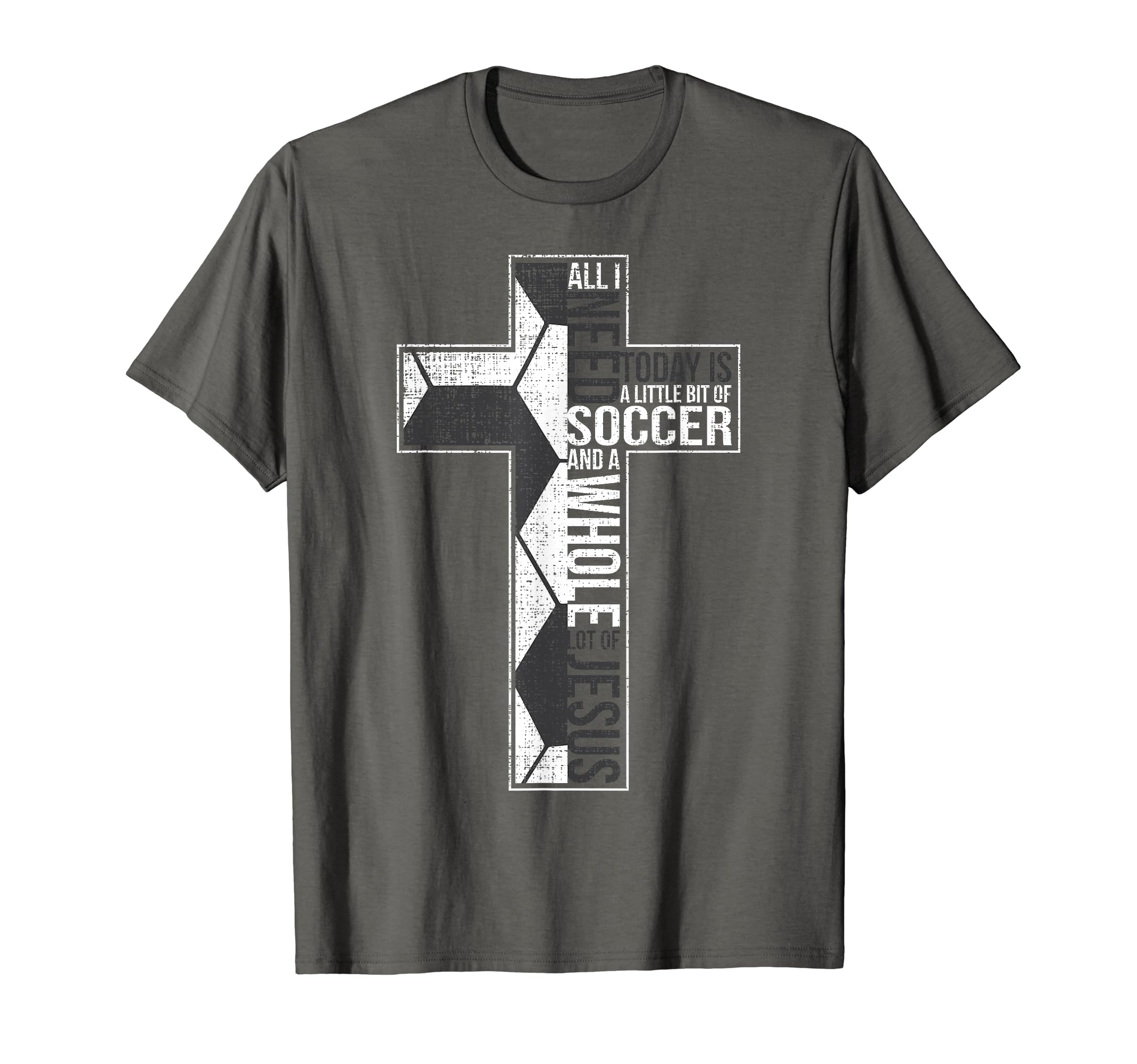 All I Need Is Soccer Jesus Christian T-Shirt - Custom Art Print Unisex - T-Shirt, Sweatshirt, Hoodie