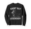 Dachshund Legendary Wiener Dog Dad Sweatshirt - Novelty Apparel for Adults - T-Shirt, Sweatshirt, Hoodie