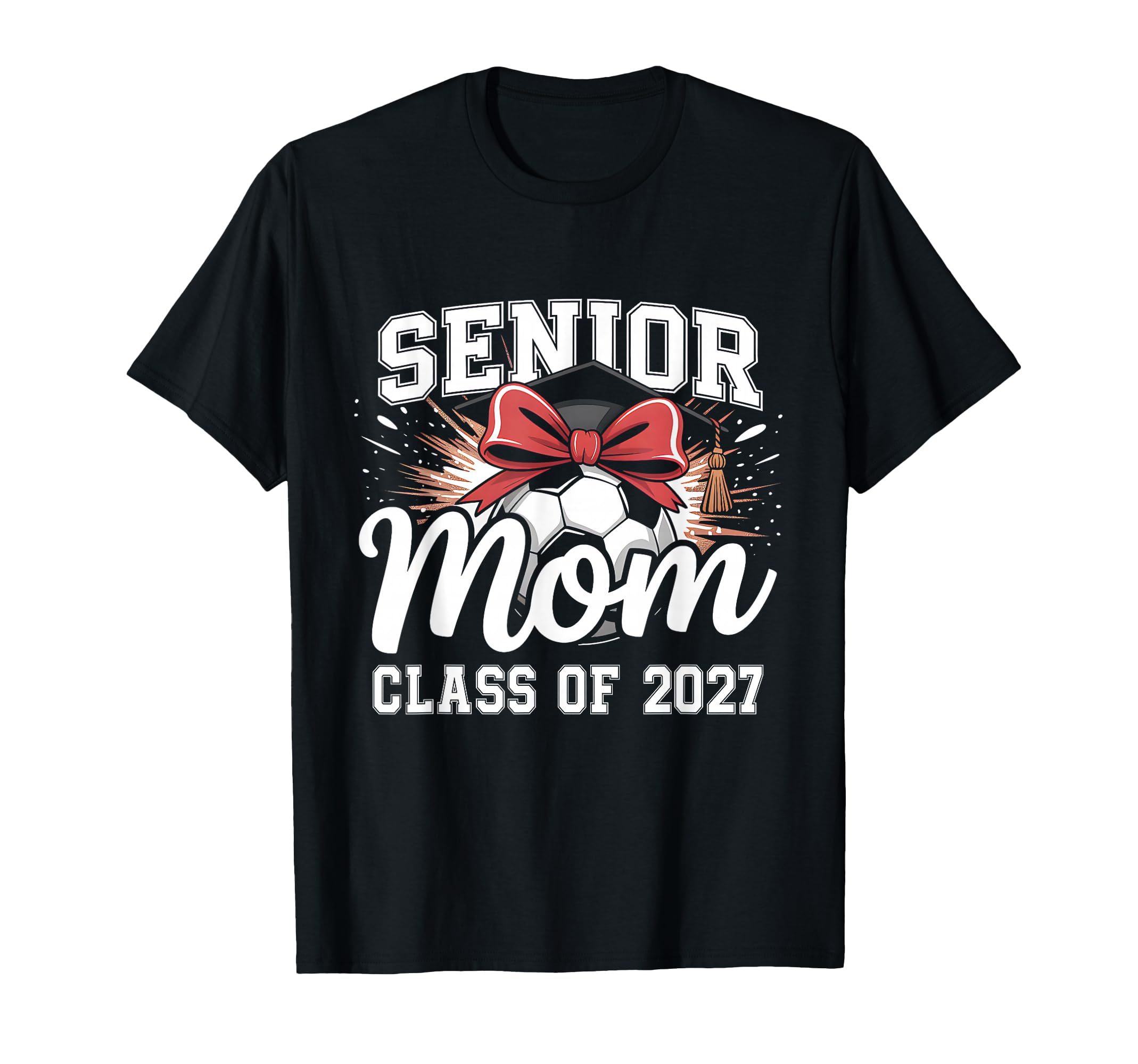 Senior Mom Class 2027 Coquette Bow Soccer T-Shirt - Graphic Print Unisex - T-Shirt, Sweatshirt, Hoodie