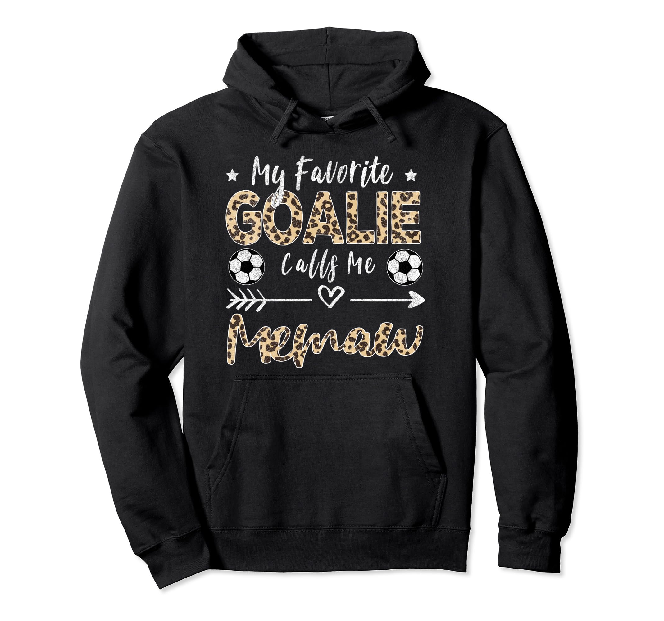My Favorite Goalie Calls Me Memaw Soccer Hoodie - Custom Art Print Unisex - T-Shirt, Sweatshirt, Hoodie