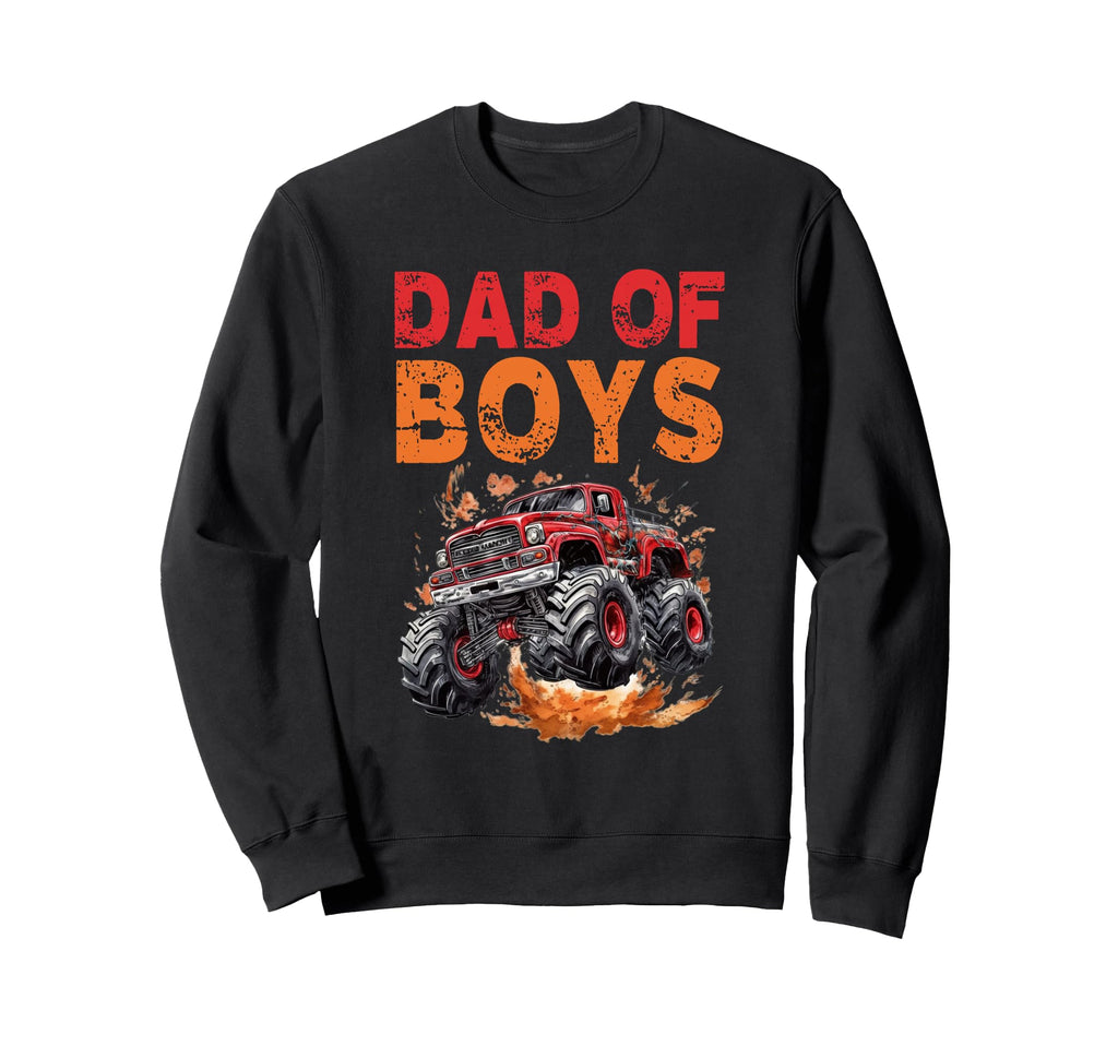 Monster Truck Dad Fathers Day Sweatshirt - Graphic Print for Adults - T-Shirt, Sweatshirt, Hoodie