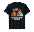 Cycling Dad Like Regular Dad But Cooler T-Shirt - Streetwear Style Unisex - T-Shirt, Sweatshirt, Hoodie