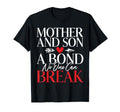 Mother And Son Bond No One Can T-Shirt - Casual Everyday Wear Men Women - T-Shirt, Sweatshirt, Hoodie