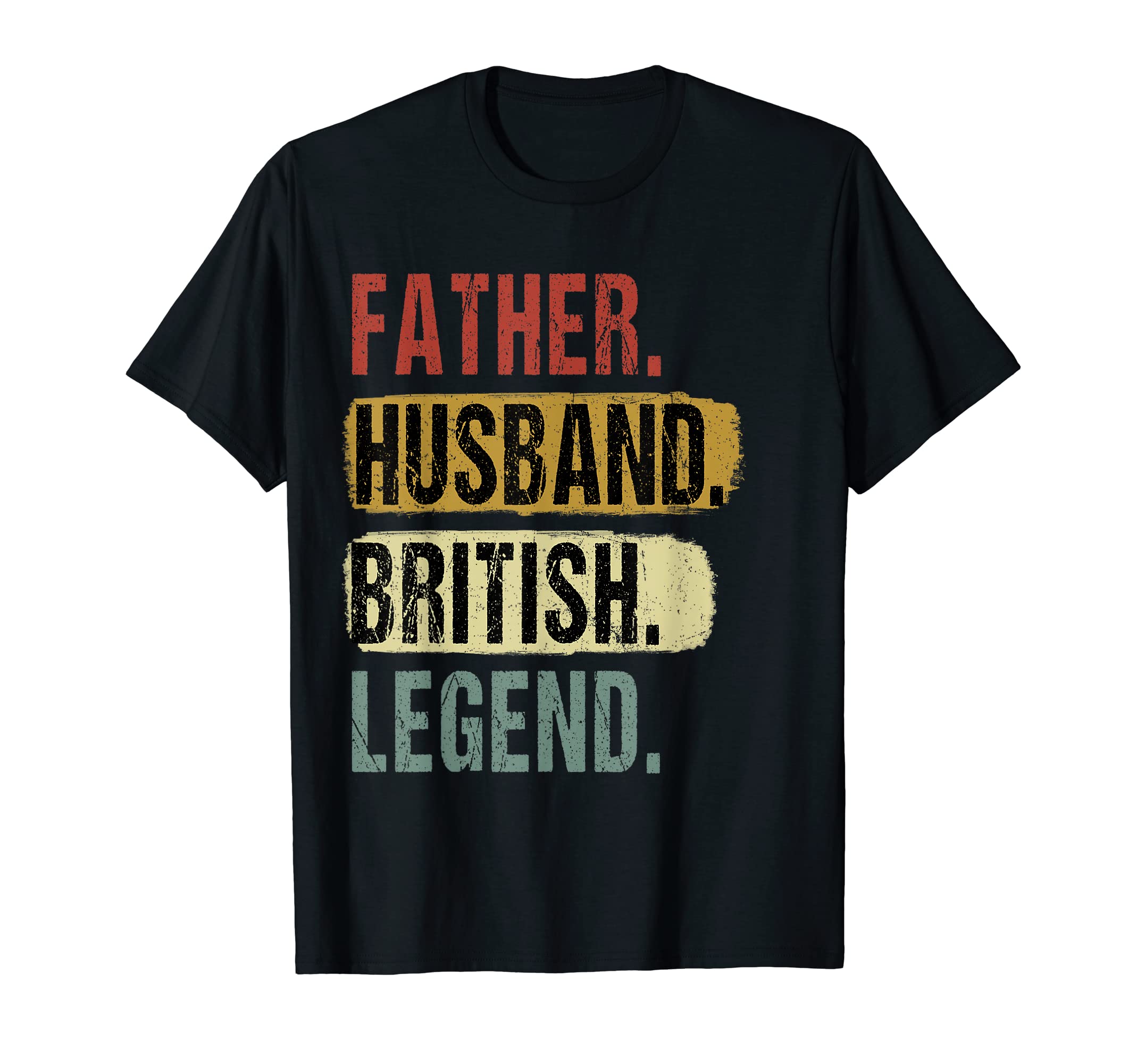 Father Husband British Legend England T-Shirt - Custom Art Print Men Women - T-Shirt, Sweatshirt, Hoodie