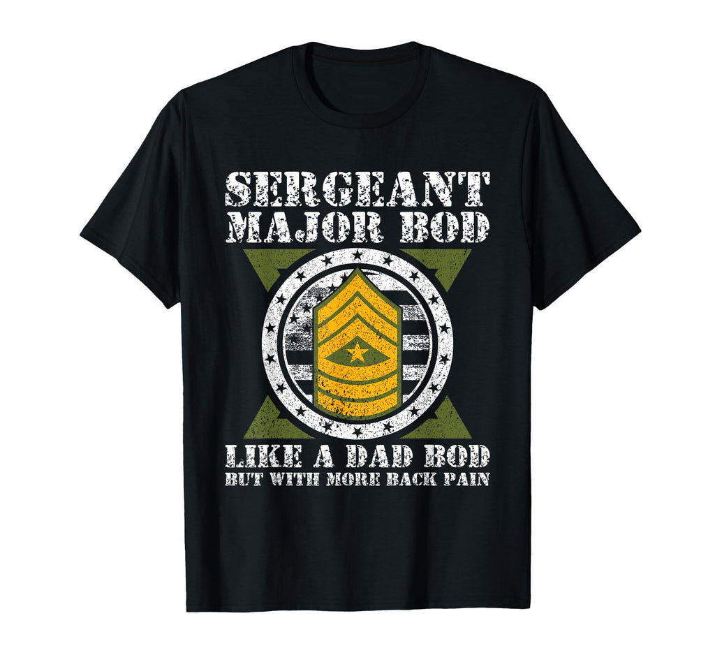 Sergeant Major Like Dad Veteran Army T-Shirt - Trendy Graphic Unisex - T-Shirt, Sweatshirt, Hoodie