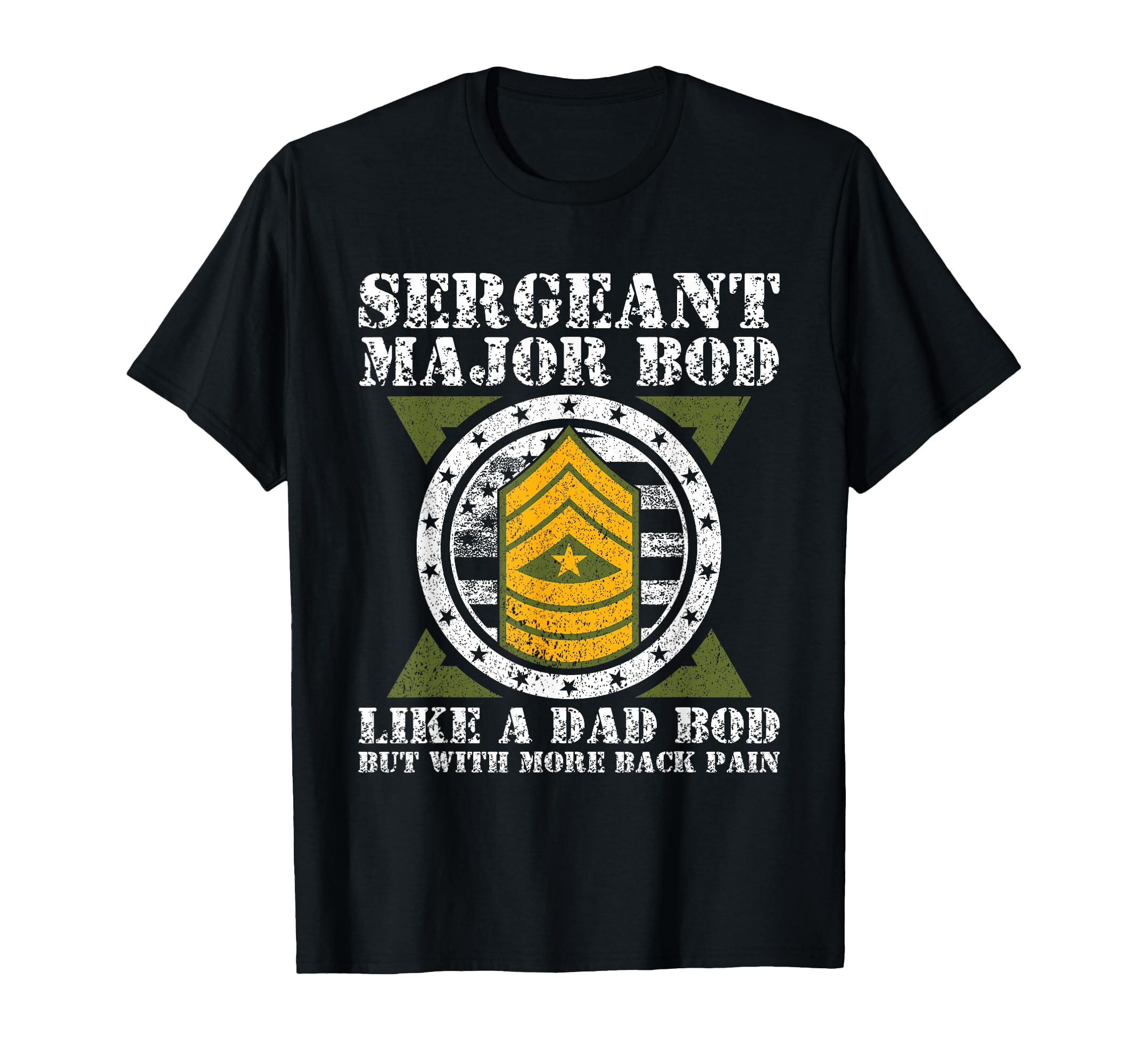 Sergeant Major Like Dad Veteran Army T-Shirt - Trendy Graphic Unisex - T-Shirt, Sweatshirt, Hoodie