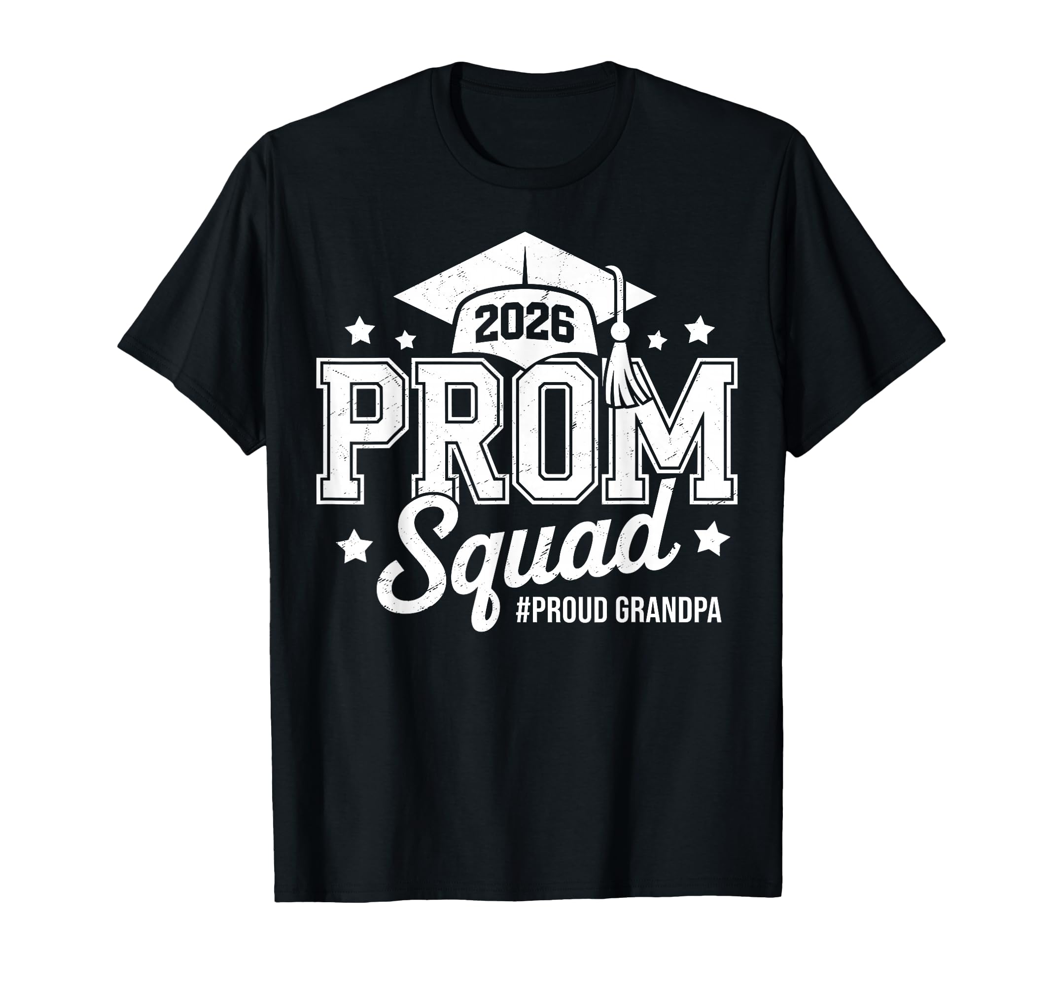 Prom Squad 2026 Proud Grandpa Graduate T-Shirt - Graphic Print Men Women - T-Shirt, Sweatshirt, Hoodie