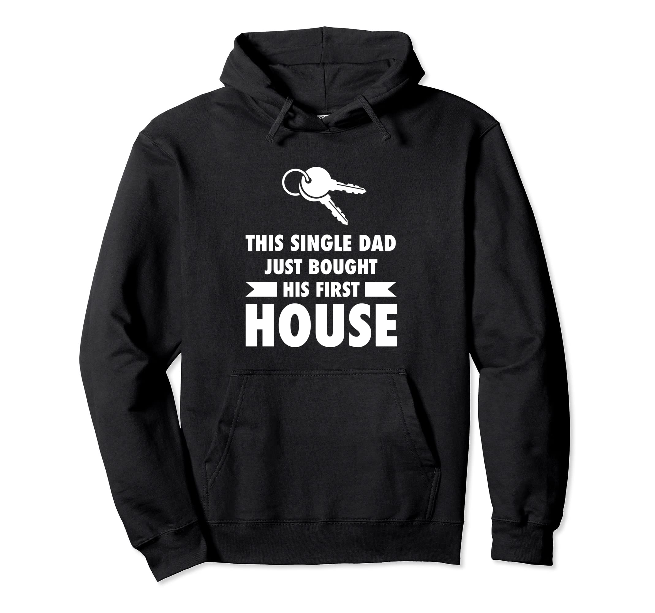 This Single Dad Just Bought His First Hoodie - Streetwear Style Men Women - T-Shirt, Sweatshirt, Hoodie