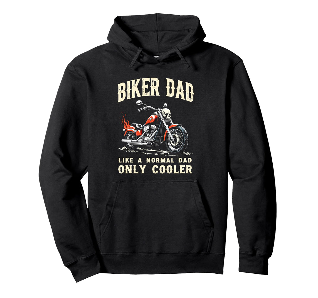 Father Rider Biker Dad Fathers Day Hoodie - Fun Novelty Design Men Women - T-Shirt, Sweatshirt, Hoodie