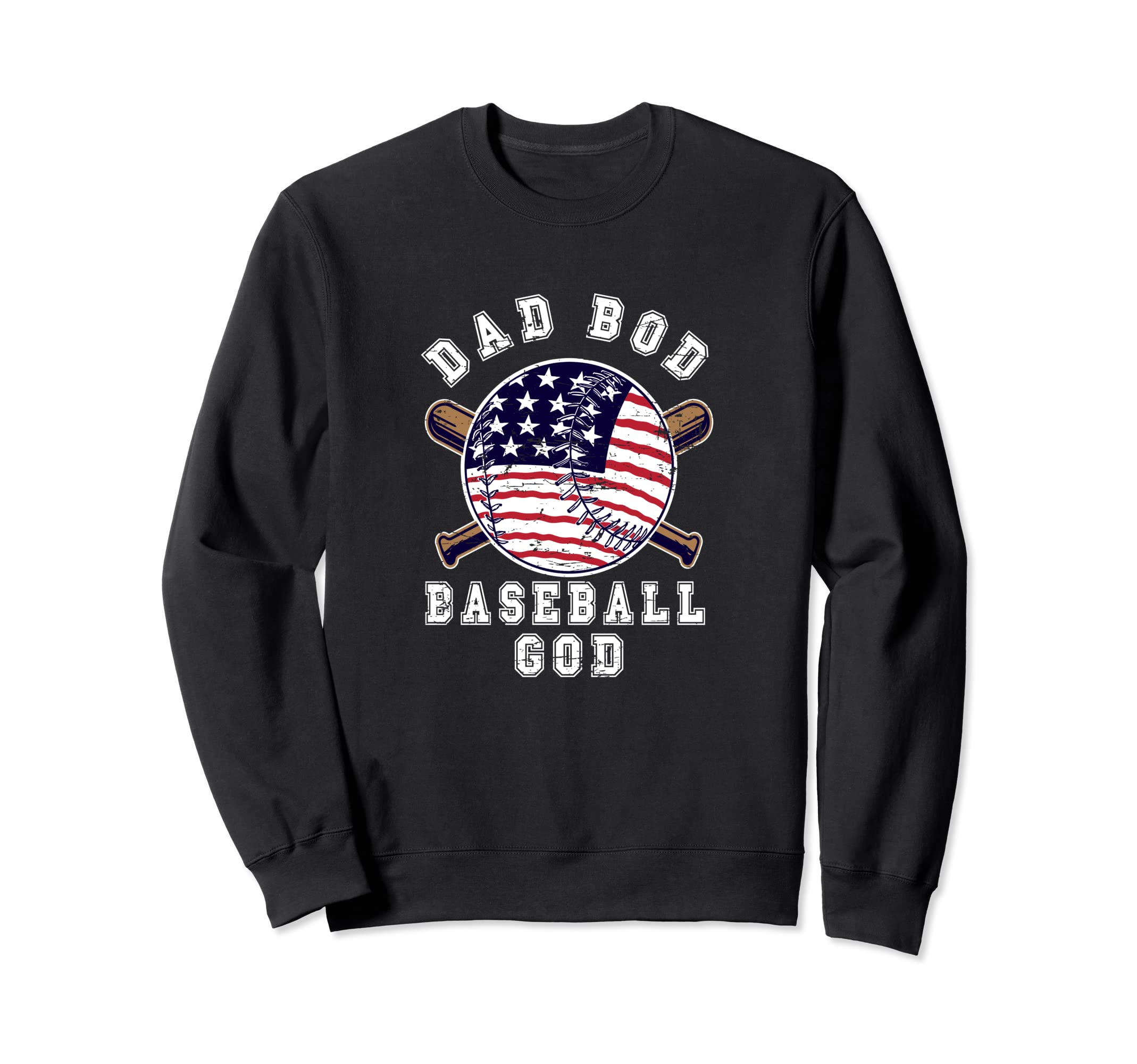 Dad Bod Baseball God Us Flag Sweatshirt - Graphic Print for Adults - T-Shirt, Sweatshirt, Hoodie