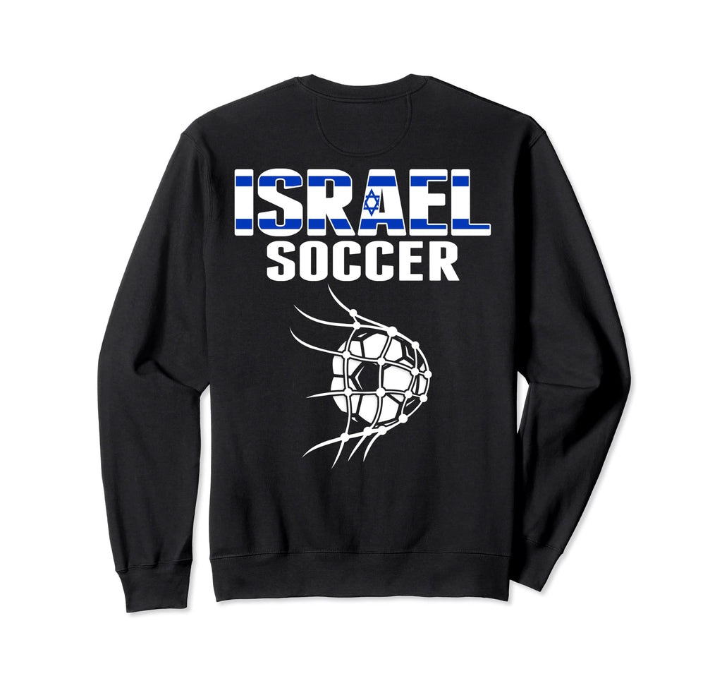Israel Soccer Ball Net Goal Sweatshirt - Casual Everyday Wear for Adults - T-Shirt, Sweatshirt, Hoodie