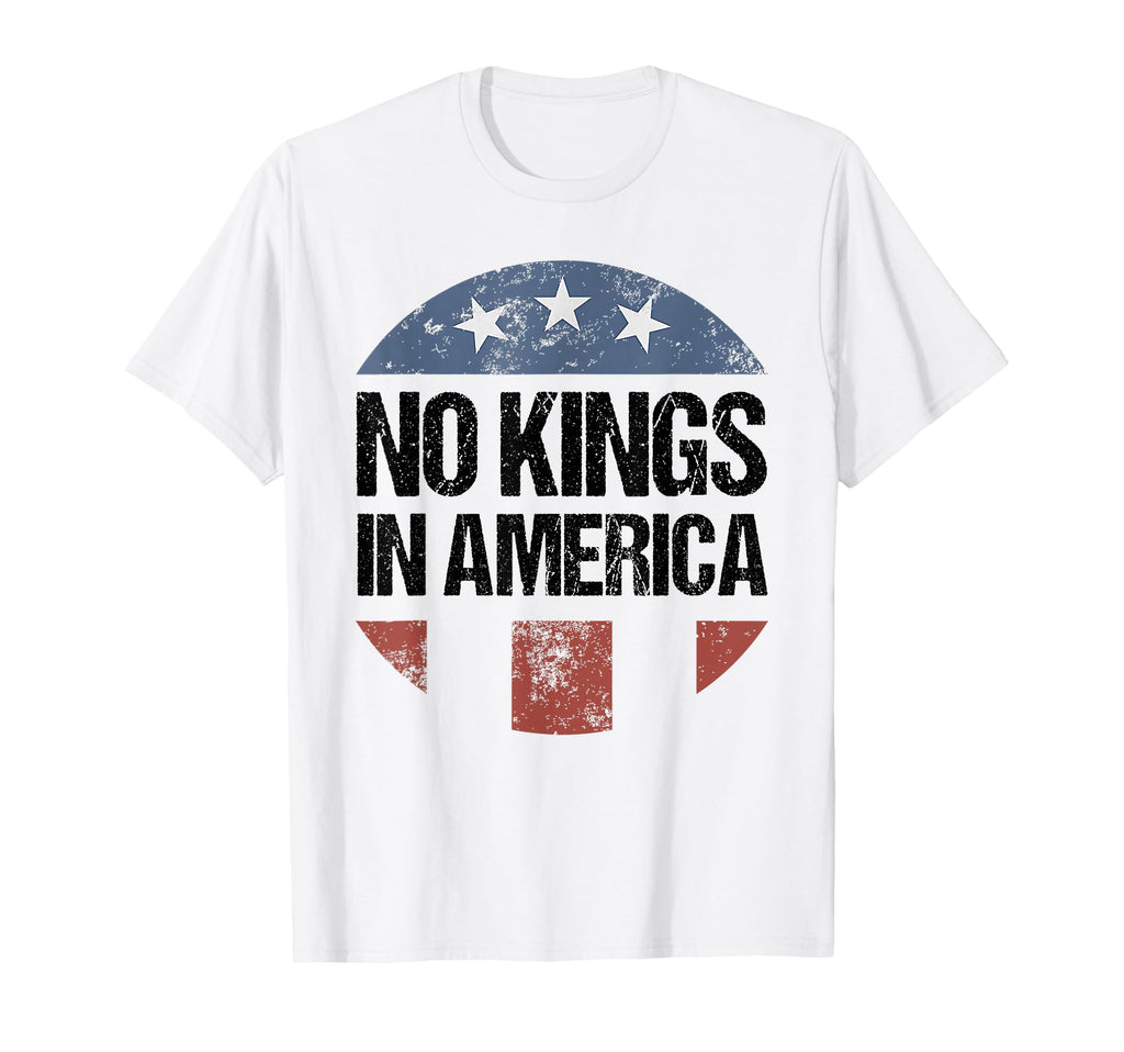 No Kings America Patriotic No Kings T-Shirt - Streetwear Style Unisex - T-Shirt, Sweatshirt, Hoodie