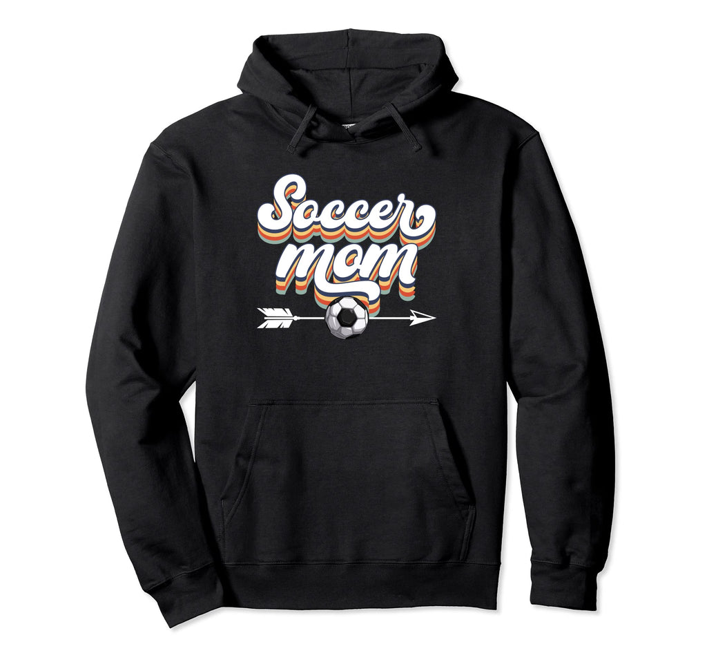 Soccer Mom Sport Soccer Mommy Hoodie - Casual Everyday Wear Men Women - T-Shirt, Sweatshirt, Hoodie