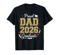 Proud Dad 2026 Graduate Family T-Shirt - Unique Graphic for Adults - T-Shirt, Sweatshirt, Hoodie