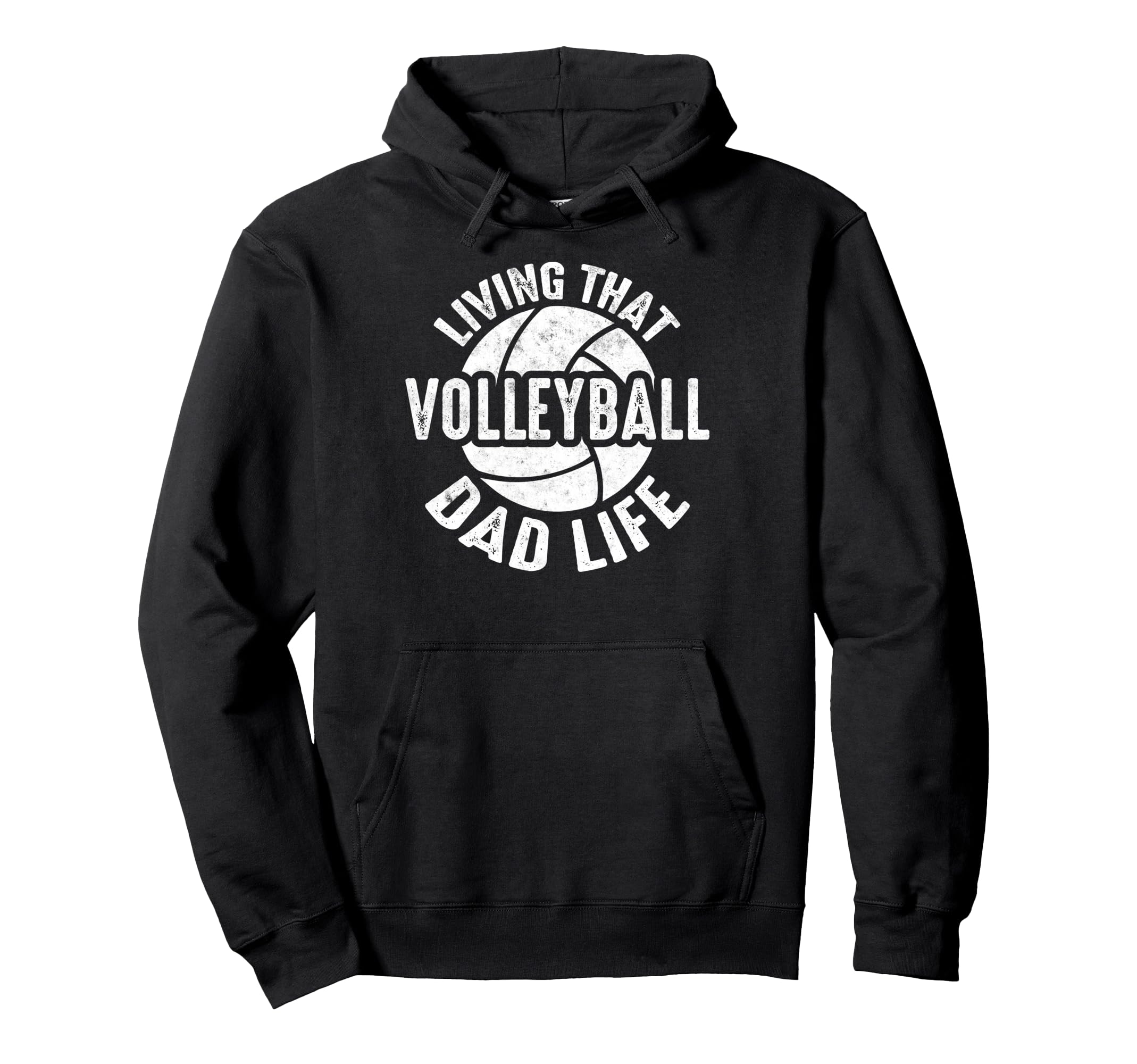 Living That Volleyball Dad Life Sport Fan Hoodie - Graphic Print Unisex - T-Shirt, Sweatshirt, Hoodie