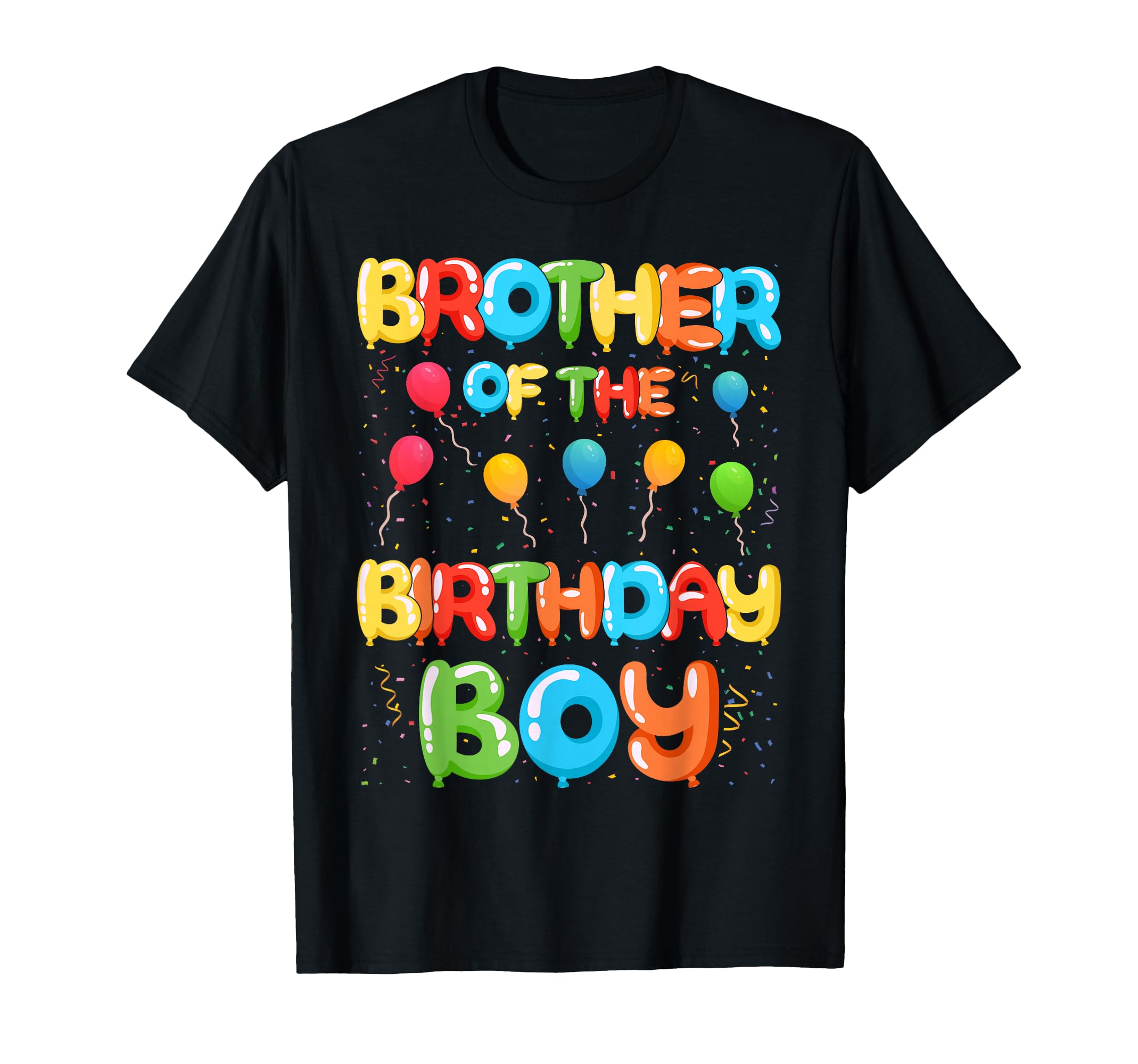 Brother Birthday Balloon Party T-Shirt - Minimalist Print Unisex - T-Shirt, Sweatshirt, Hoodie
