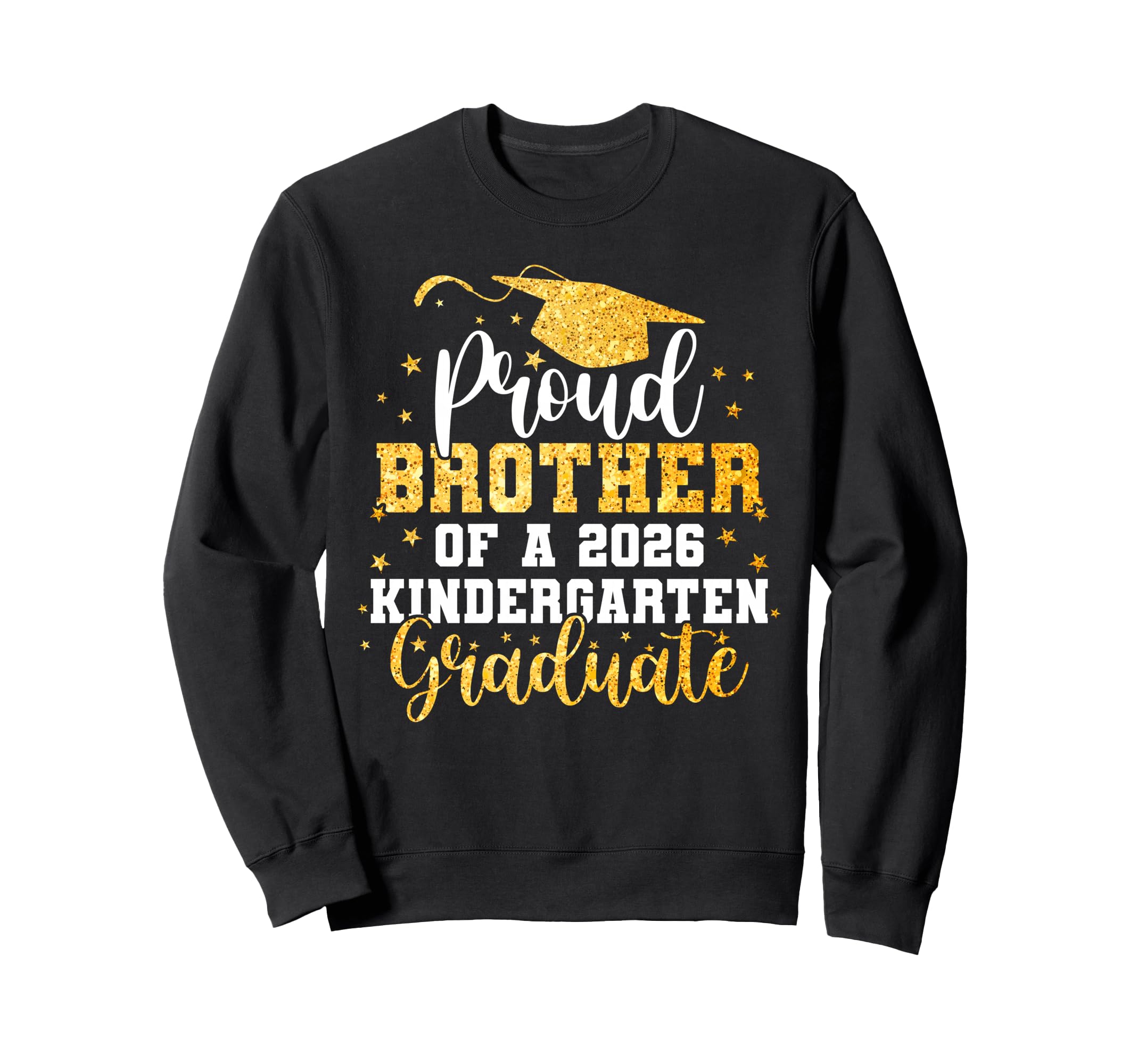 Proud Brother Class 2026 Sweatshirt - Fun Novelty Design for Adults - T-Shirt, Sweatshirt, Hoodie