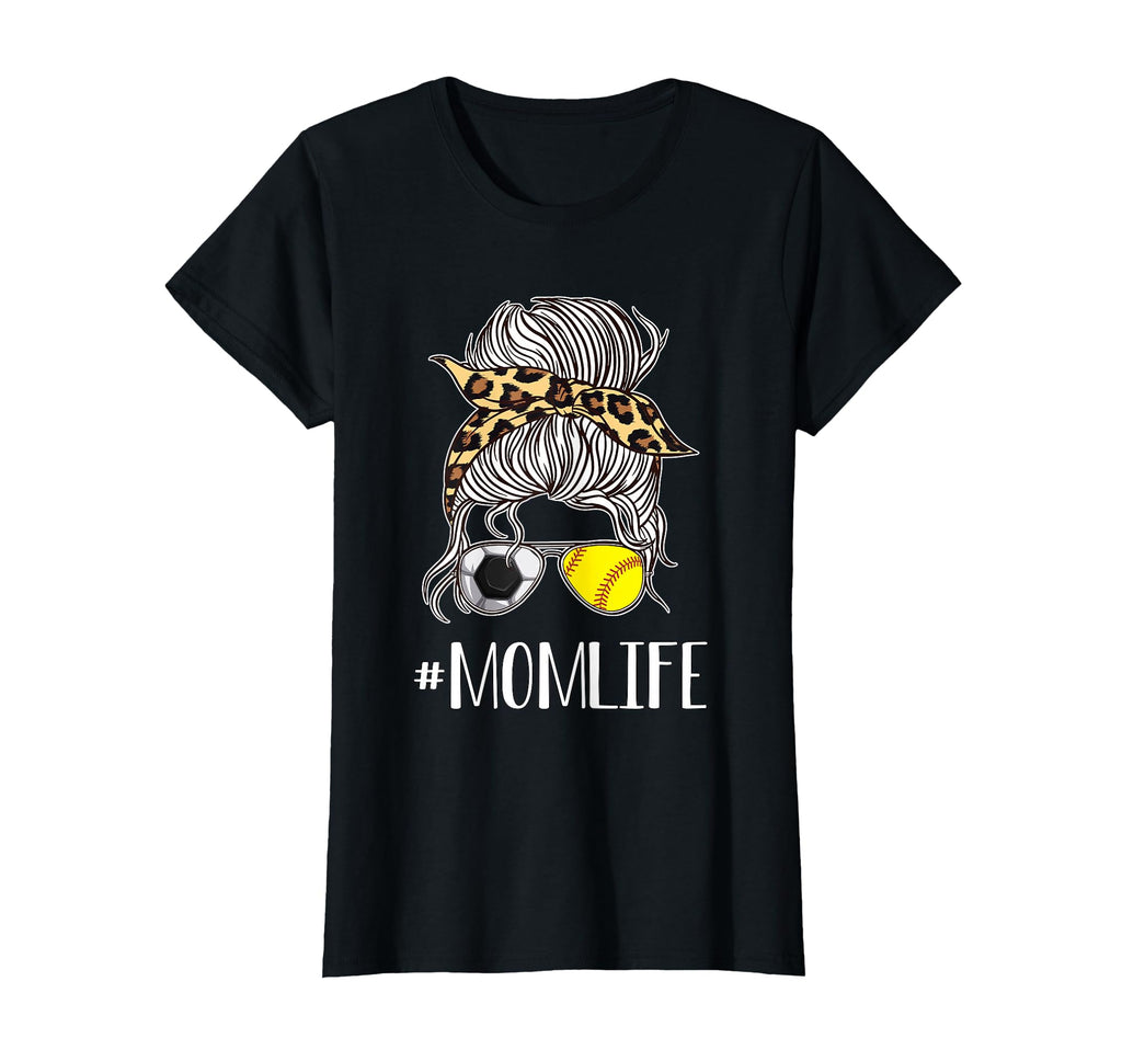 Soccer And Softball Mom Life Momlife T-Shirt - Custom Art Print Men Women - T-Shirt, Sweatshirt, Hoodie