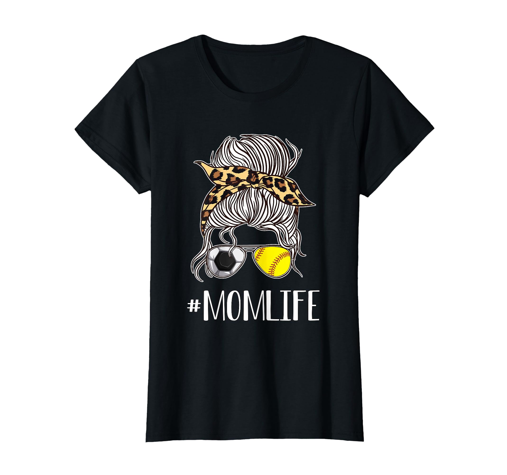 Soccer And Softball Mom Life Momlife T-Shirt - Custom Art Print Men Women - T-Shirt, Sweatshirt, Hoodie