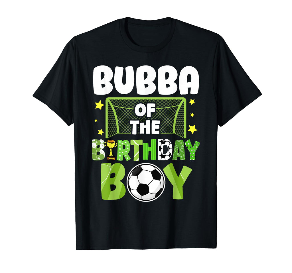 Soccer Bubba Birthday Party Family T-Shirt - Aesthetic Graphic for Adults - T-Shirt, Sweatshirt, Hoodie