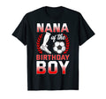 Nana Birthday Soccer Player Bday T-Shirt - Fun Novelty Design for Adults - T-Shirt, Sweatshirt, Hoodie