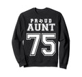 Number 75 Custom Proud Soccer Sweatshirt - Casual Everyday Wear Men Women - T-Shirt, Sweatshirt, Hoodie