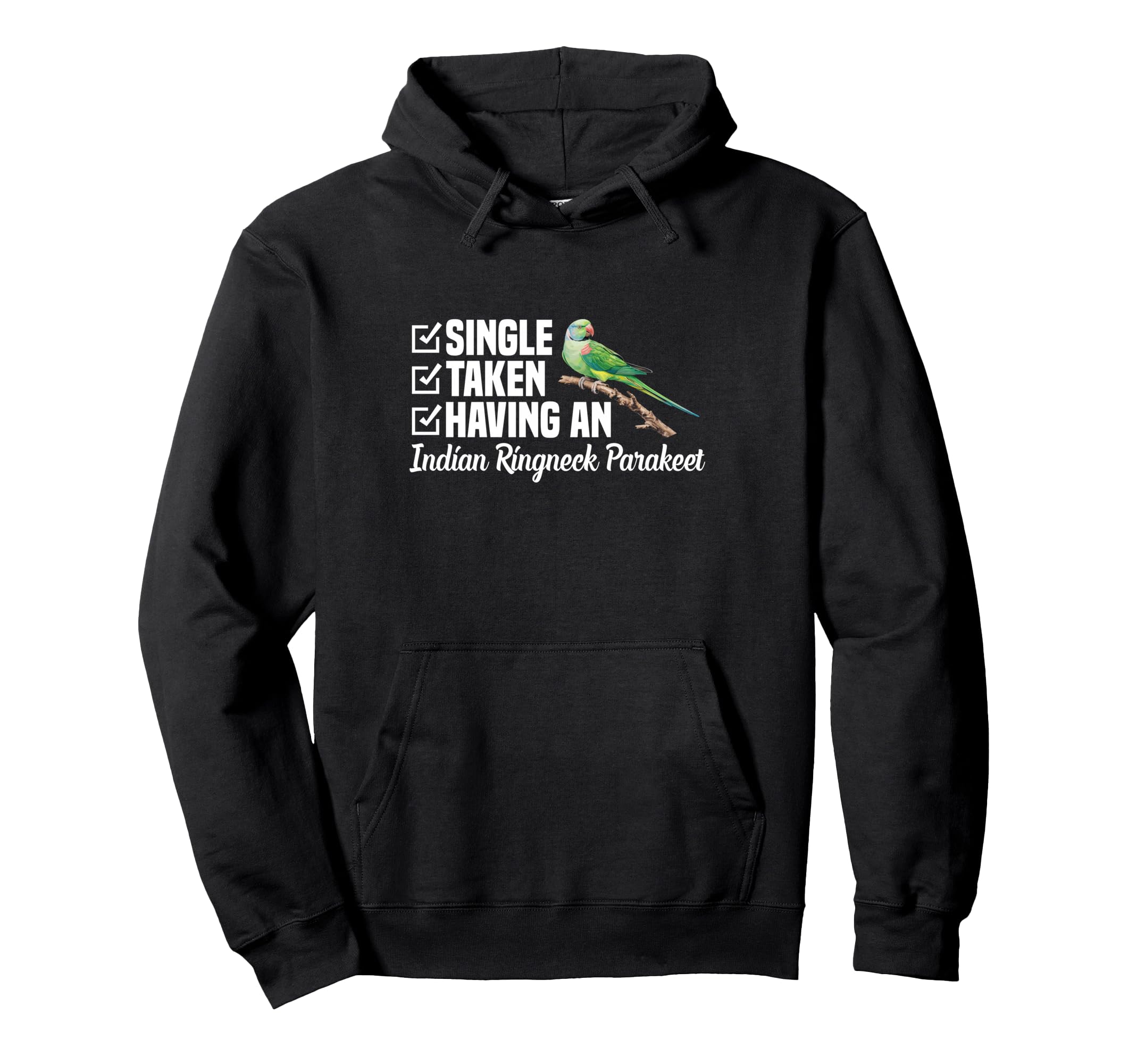 Indian Ringneck Parakeet Single Indian Hoodie - Streetwear Style Men Women - T-Shirt, Sweatshirt, Hoodie