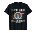Retired Us Air Force Veteran Usaf T-Shirt - Fun Novelty Design Unisex - T-Shirt, Sweatshirt, Hoodie