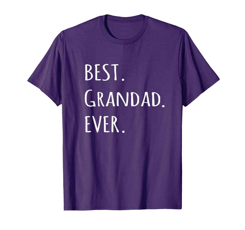 Best Grandad Ever Grandpa Nickname Text T-Shirt - Graphic Print Unisex - T-Shirt, Sweatshirt, Hoodie