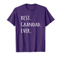 Best Grandad Ever Grandpa Nickname Text T-Shirt - Graphic Print Unisex - T-Shirt, Sweatshirt, Hoodie