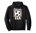 Soccer Tia Tia Soccer Player Tia Hoodie - Fun Novelty Design for Adults - T-Shirt, Sweatshirt, Hoodie