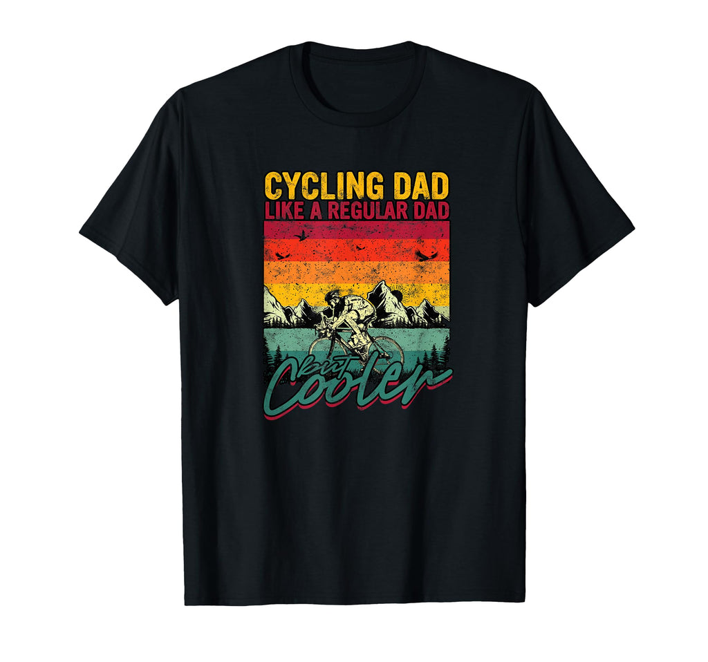 Cycling Dad Like Regular Dad But T-Shirt - Custom Art Print Men Women - T-Shirt, Sweatshirt, Hoodie