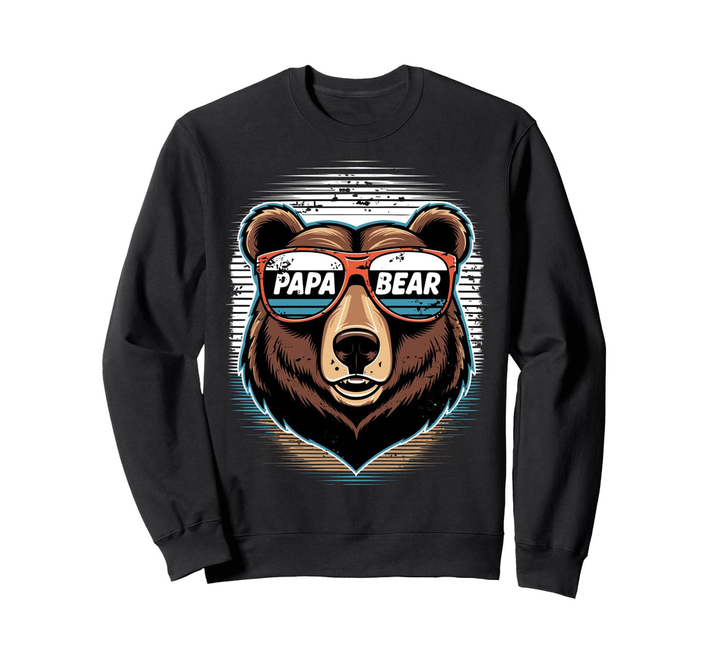 Papa Bear Husband Father Family Sweatshirt - Trendy Graphic Men Women - T-Shirt, Sweatshirt, Hoodie