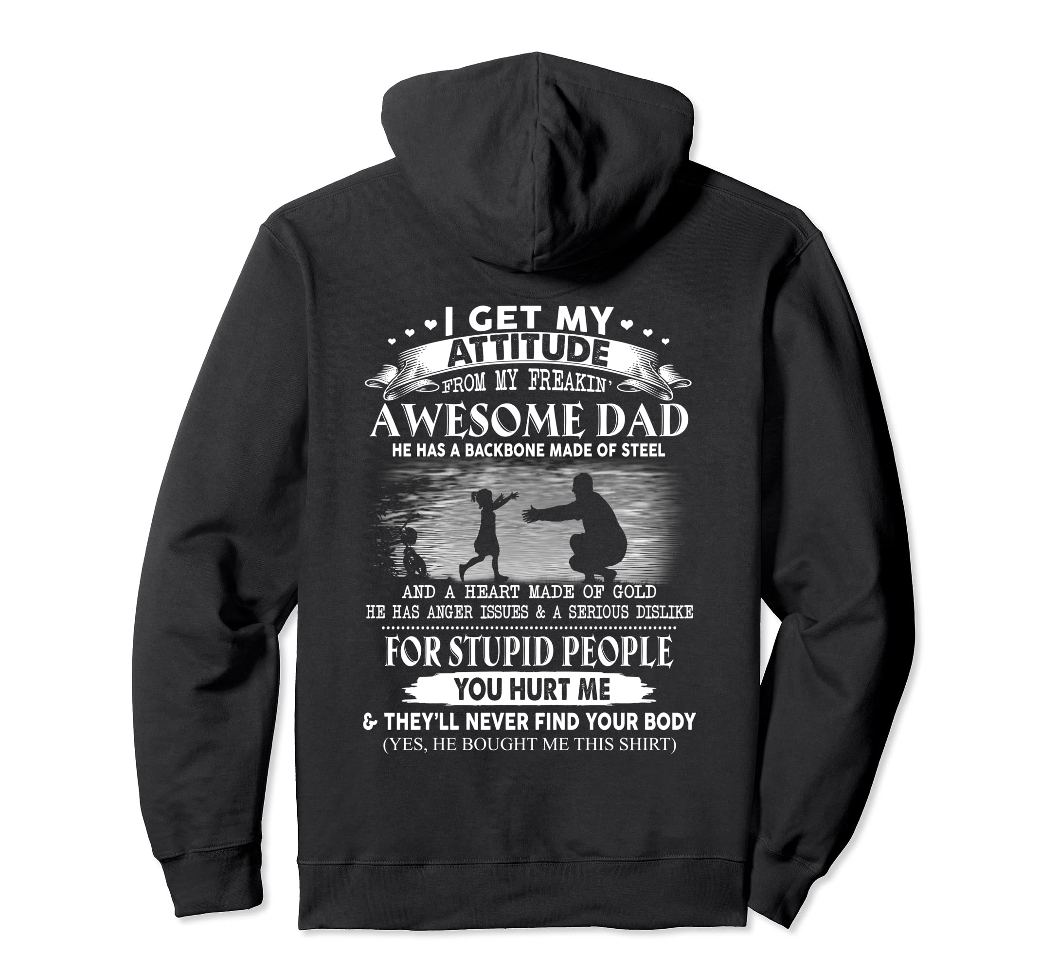 I Get My Attitude From My Freakin Hoodie - Fun Novelty Design for Adults - T-Shirt, Sweatshirt, Hoodie