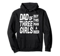Funny Daddy Dad Three Fathers Day From Hoodie - Unique Graphic Men Women - T-Shirt, Sweatshirt, Hoodie