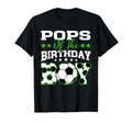 Pops Birthday Soccer Family Matching T-Shirt - Unique Graphic Men Women - T-Shirt, Sweatshirt, Hoodie