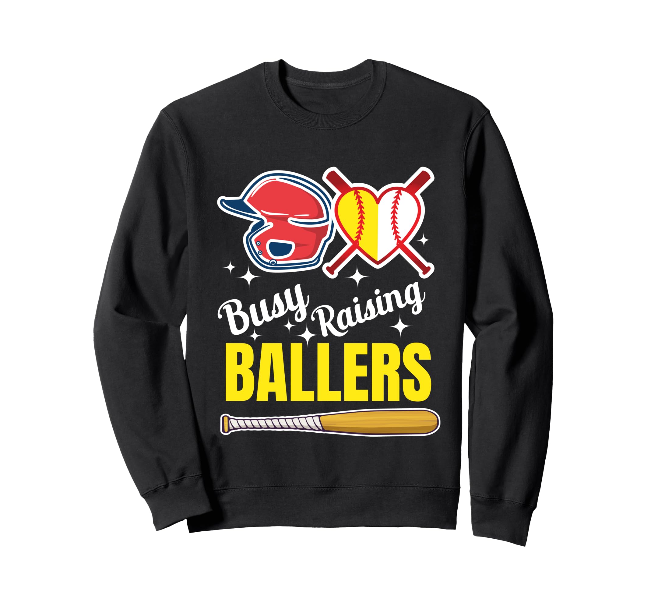 Busy Raising Ballers Softball And Sweatshirt - Graphic Print Men Women - T-Shirt, Sweatshirt, Hoodie